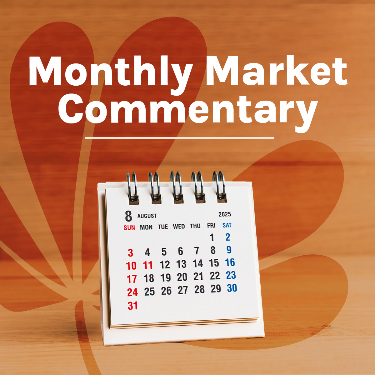 August 2025 Market Commentary