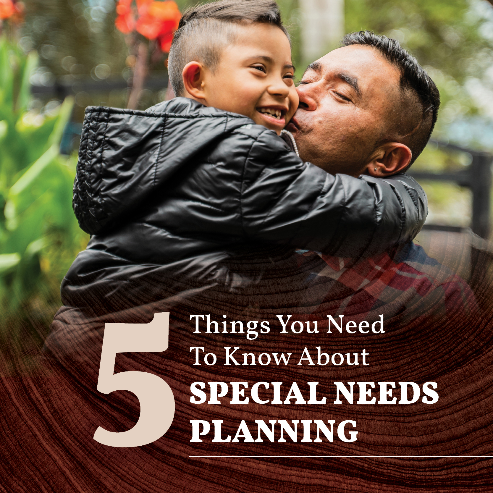 5 Things You Need to Know About Special Needs Planning