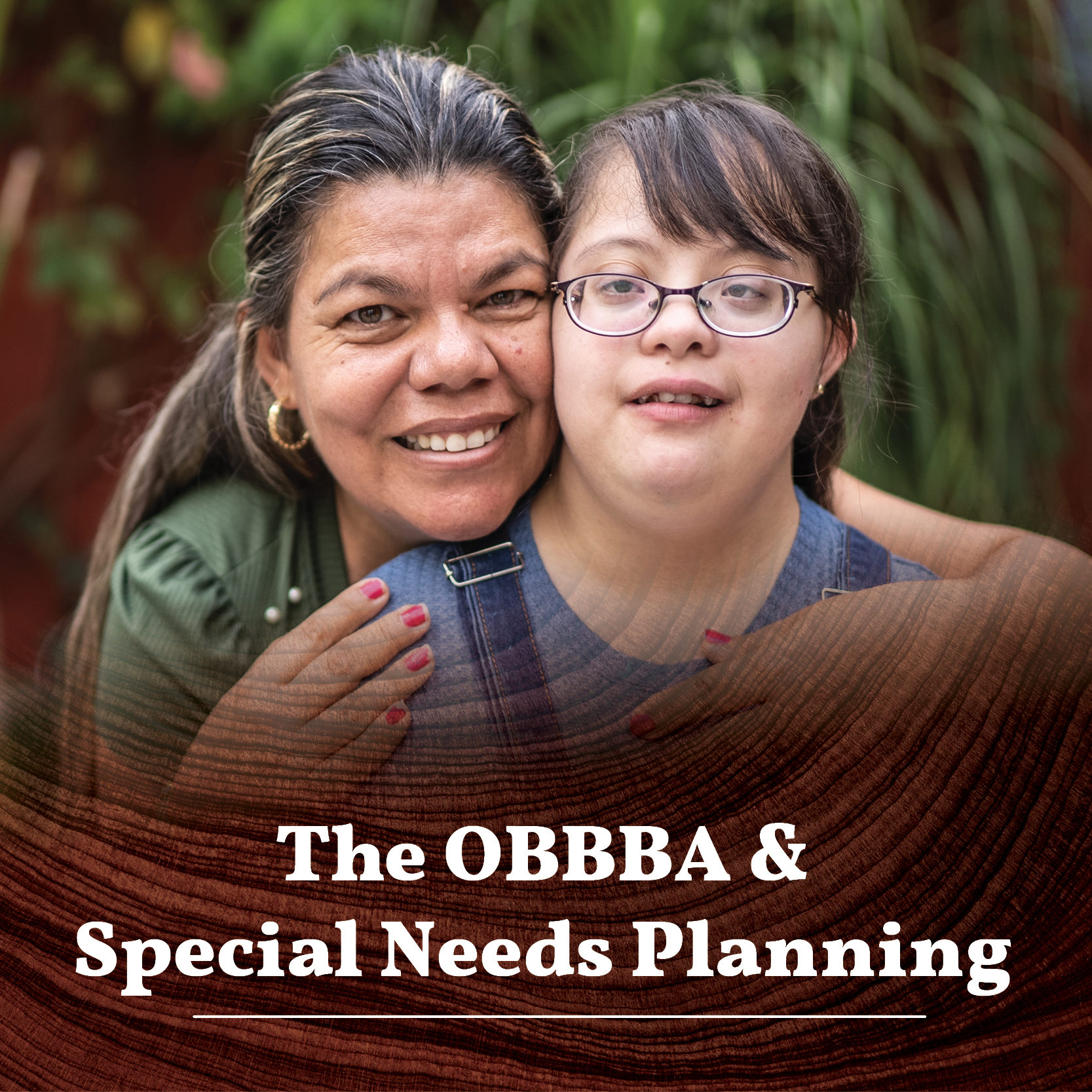 What Special Needs Law Practitioners Need to Know About the OBBBA