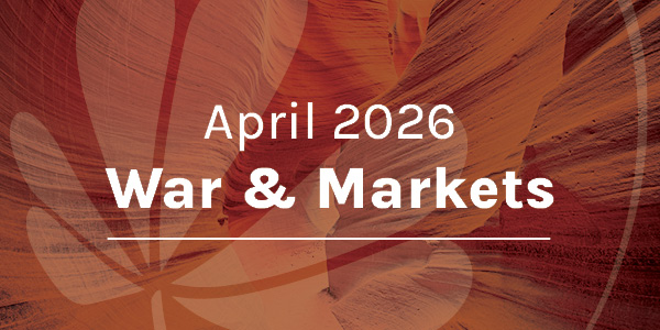 April 2026: War & Markets Blog Article